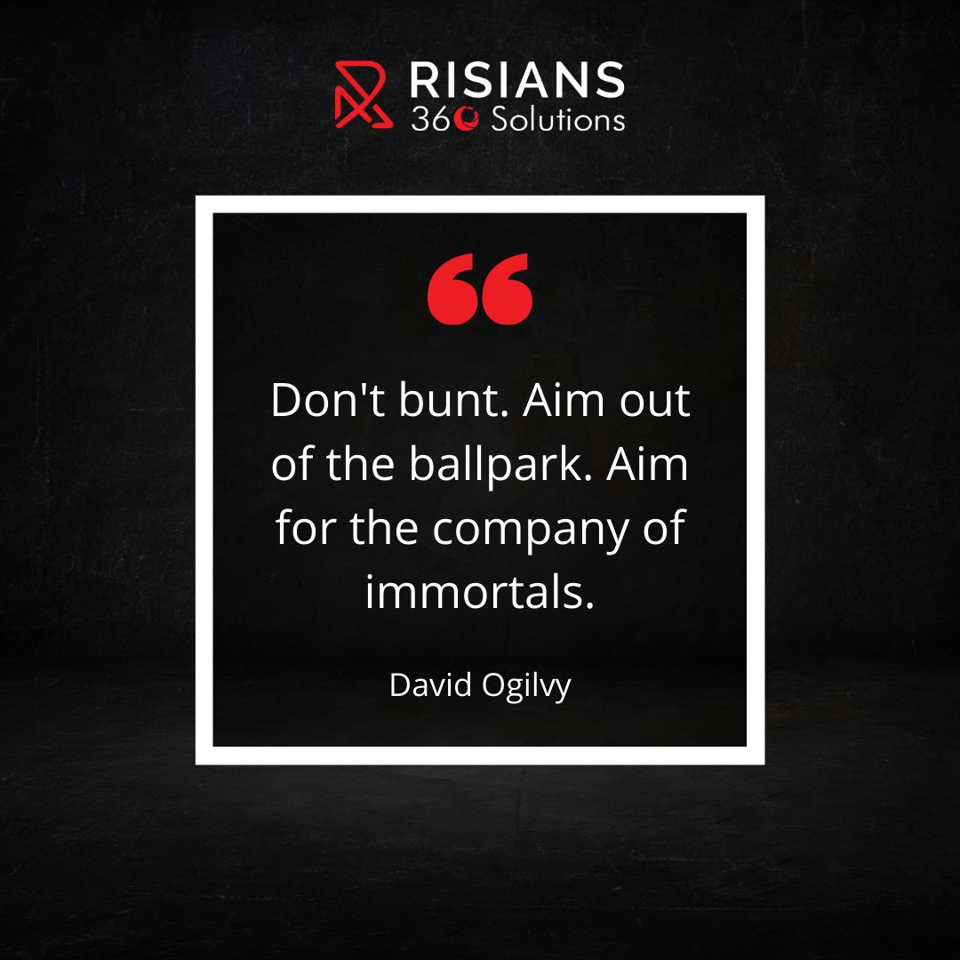 Don't bunt. Aim out of the ballpark. Aim for the company of immortals. David Ogilvy

#fridaymotivation #fridayvibes #friday #fridaymood #fridayfeeling #motivation #fridaynight #instagram #risians360sol #dubai #sharjah #uae #abudhabi