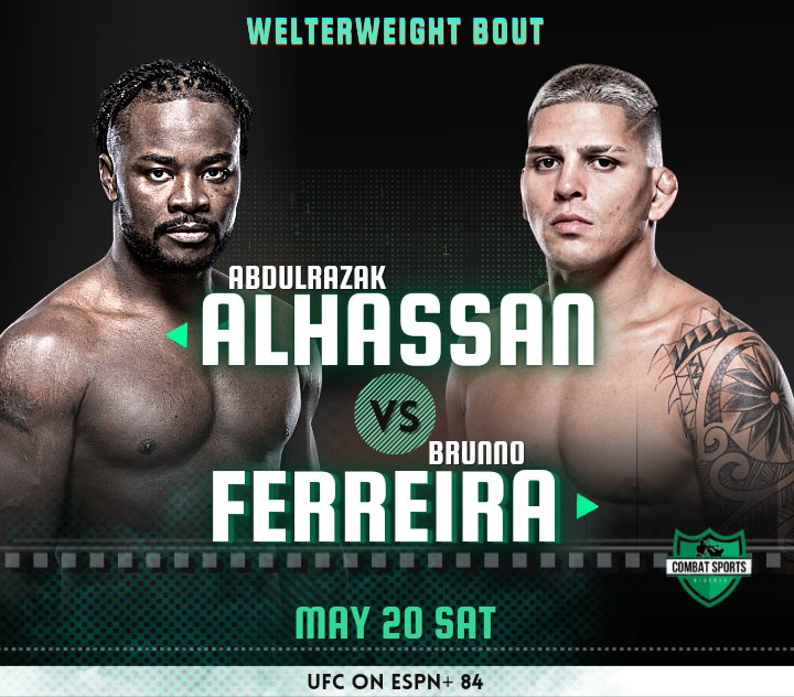 CombatSportsNG's tweet photo. ๐จFIGHT ANNOUNCEMENT ๐จAbdul Razak Alhassan will fight Brunno Ferreira at UFC event on May 20th.
#ufconespnplus
@JudoRazak
@brunno_hulk_mma
#UFC #MMA #UFCESPN #UFC2023
#abdulrazakalhassan
#brunnoferreira #ufc https://t.co/6b7cnGEgiH