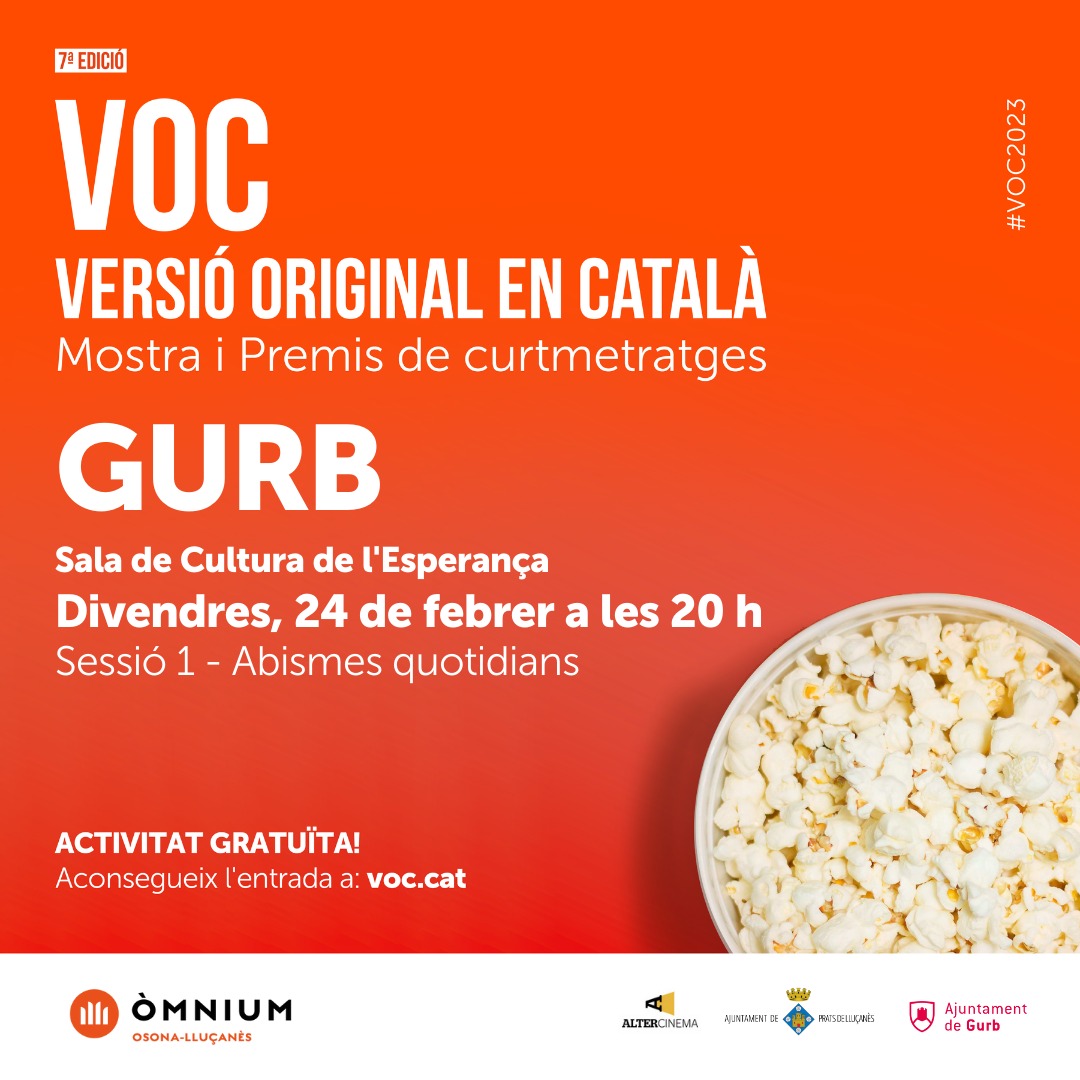 AjuntamentGurb's tweet photo. Aquest vespre s'inicia a Gurb la mostra #VOC2023 d'@omnium. 
Una mostra amb la finalitat d’estimular la producció de continguts audiovisuals de qualitat en llengua catalana.

📅 Divendres 24 de febrer
🕗 20 h
📍Sala de Cultura
🎟️Entrades gratuïtes a: https://t.co/o15pIoRybI https://t.co/ZDpqVrRbWD