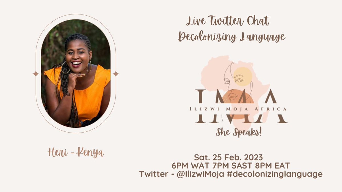 IllizwiMoja's tweet photo. Join us as we do a Twitter Chat that speaks to decolonizing language in post-colonial Africa  this Saturday! #decolonizinglanguage #ilizwiMoja https://t.co/Qs6lSPk5MC