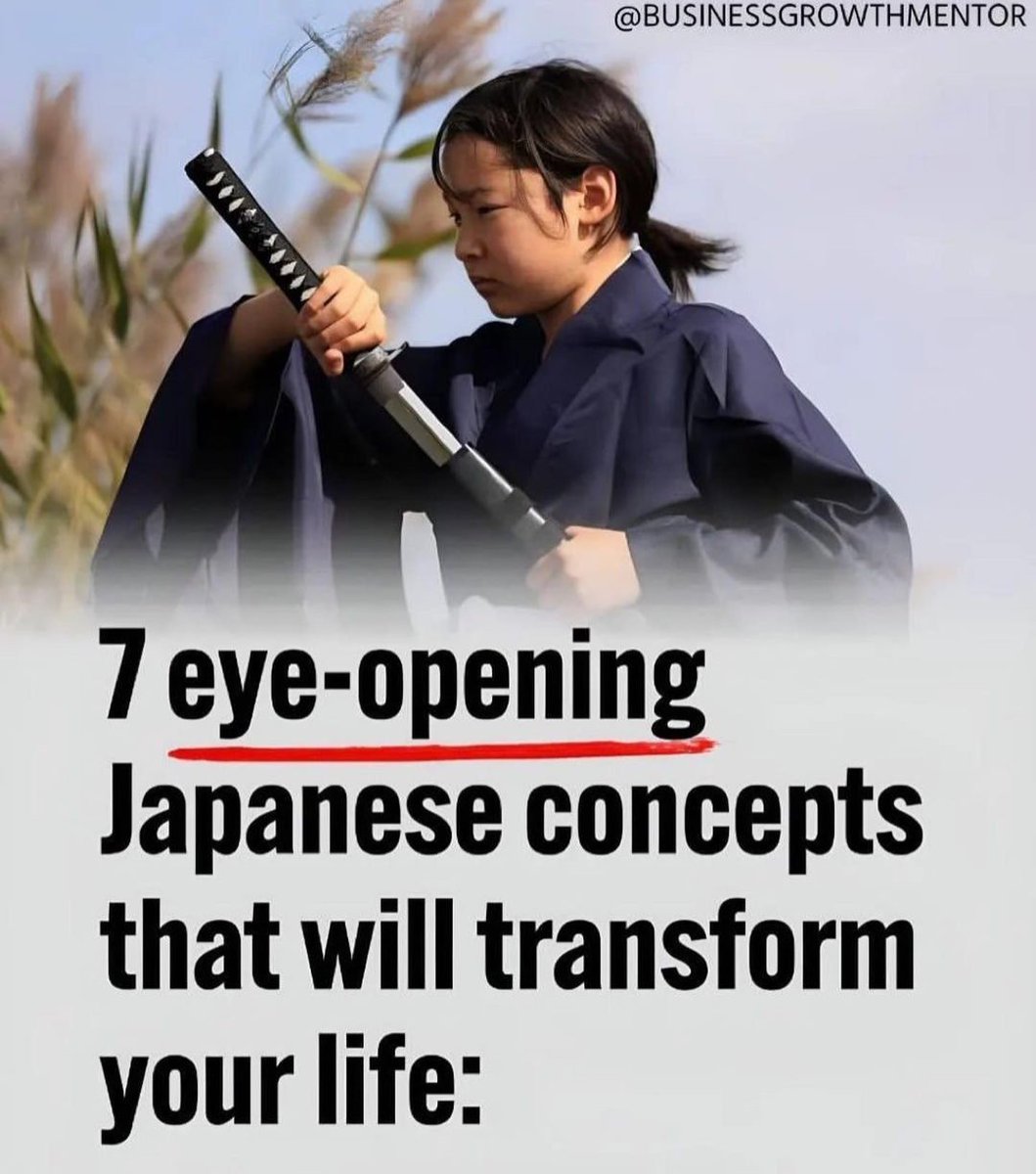 SucceededMind's tweet image. 7 eye-opening Japanese concepts that will transform your life: