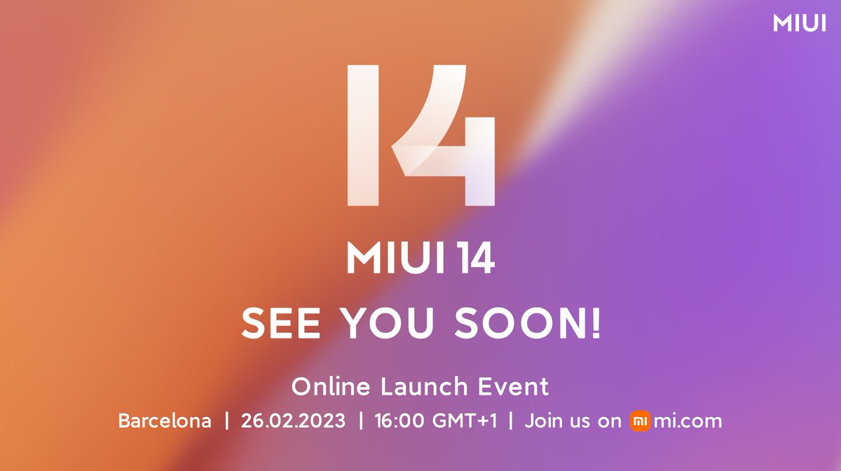 XiaomiHyperOS_'s tweet photo. 📣Mark your calendar in advance! 
Don't miss #MIUI14launch on Feb. 26th at 16:00 (GMT+1). 🤗

👉Join us with this link: https://t.co/BVQovlIp3S
#MIUI14launch  #Xiaomi13Series https://t.co/0VgcVs02RQ