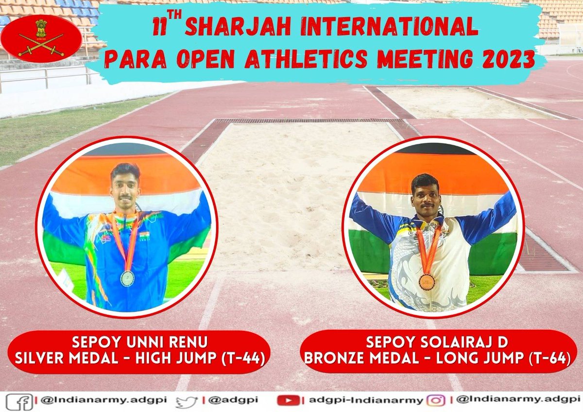adgpi's tweet image. #IndianArmy Para Athletes Sepoy Unni Renu &amp;amp; Sepoy Solairaj D won #SilverMedal (High Jump T-44) &amp;amp; #BronzeMedal (Long Jump T-64) respectively in the 11th Sharjah International Para Open Athletics Meeting 2023 at #Sharjah &amp;amp; brought laurels to the Nation.

#MissionOlympics