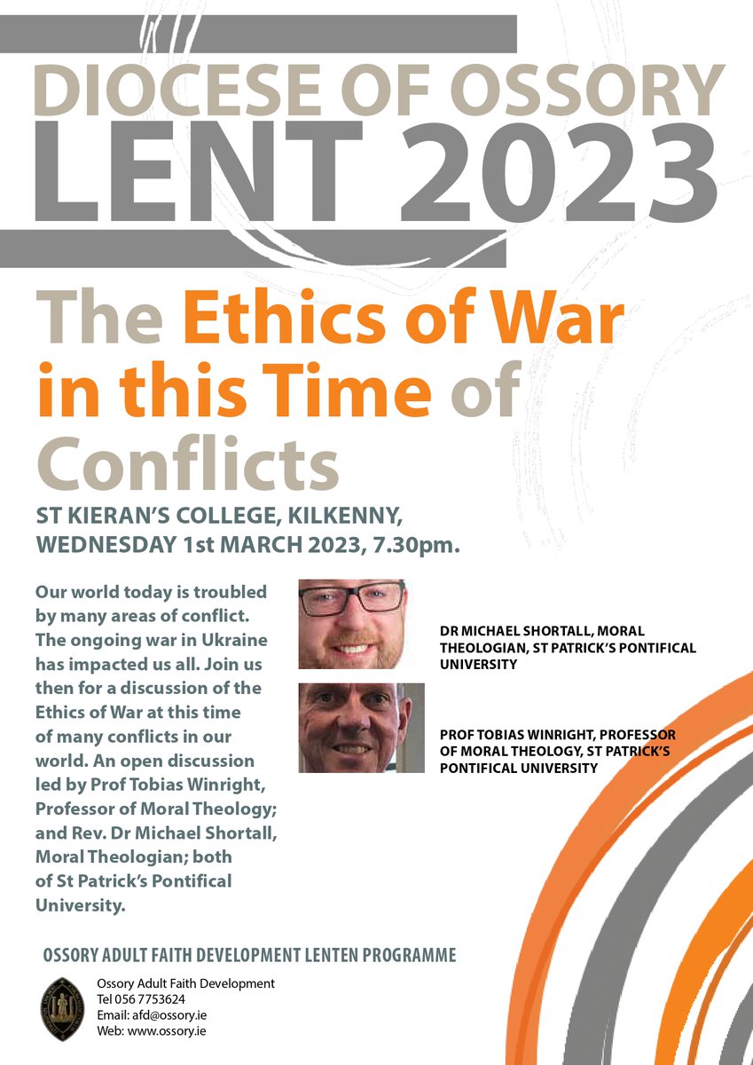 StPatsMaynooth's tweet photo. The Ossory Adult Faith Development Programme this year includes talks from Faculty from St Patrick’s Pontifical University, Maynooth.
Both talks take place in St Kieran’s College, Kilkenny, details and contacts on the attached posters. #maynooth #theology #ethicsofwar #ossory https://t.co/AlO8oDKwWd