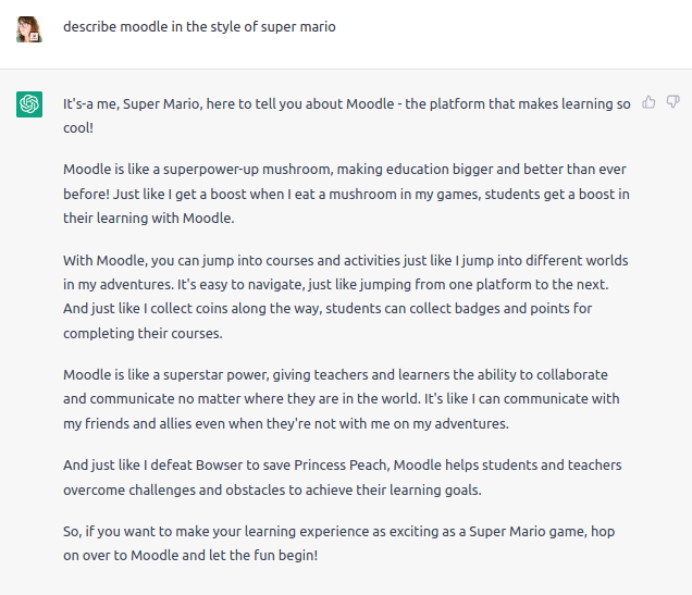 samwisefox's tweet photo. How would Super Mario describe #Moodle? @moodle #ChatGPT https://t.co/VvUfrsk8dL