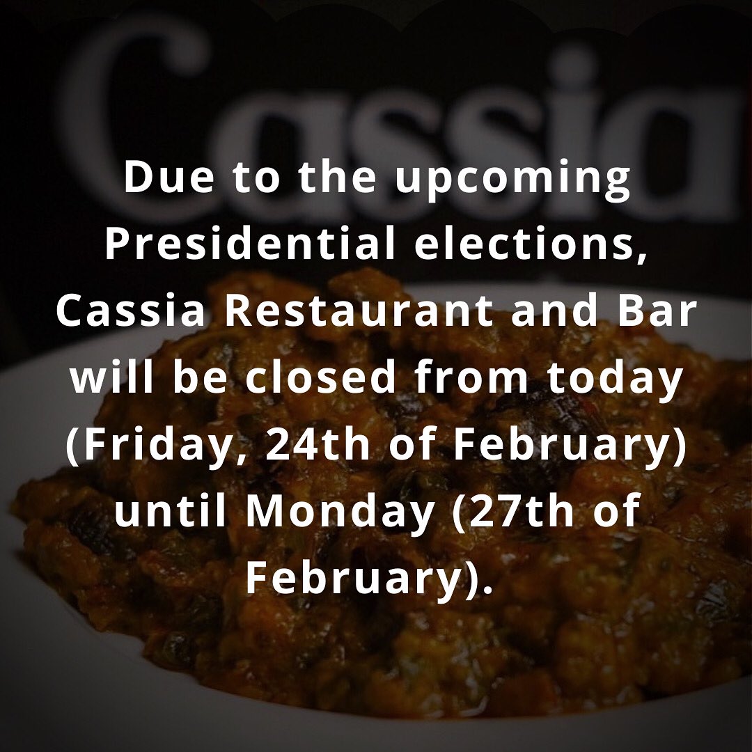 ng_cassia's tweet photo. Due to the upcoming Presidential elections, we will be closed from today until Monday, 27th of February. We urge you to be safe as you go out to exercise your right to vote tomorrow. See you next week!
#CassiaNG #CassiaRestaurantAndBar #CalabarRestaurant #RestaurantInIkeja https://t.co/kSAMm39xtV