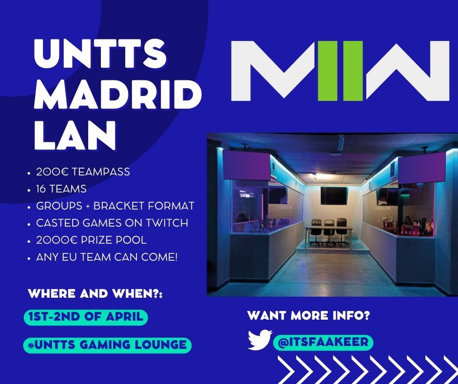 📢 MADRID LAN <a href="/itsFaaKeeR/">FaaKeeR</a>  x <a href="/UNTTSWorld/">UNTTS Gaming Lounge</a>

¡Lo estabais esperando, aquí está la primera LAN española de #MW2 del año!

👥 16 equipos
💵 2000 € en Prizepool 
🏟️ <a href="/UNTTSWorld/">UNTTS Gaming Lounge</a> (Calle de Embajadores 49, Madrid)
🌍Cualquier equipo europeo puede participar

🎟️Enviad DM a : <a href="/itsFaaKeeR/">FaaKeeR</a>