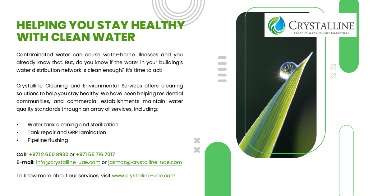 #Crystalline can help you with #watertankcleaning, tank repair, #pipelineflushing, and more. Contact us to ensure your building’s #water distribution network is safe and clean.

Call: +971 2 650 8930, +971 55 716 7017
E-mail: info@crystalline-uae.com, jasman@crystalline-uae.com