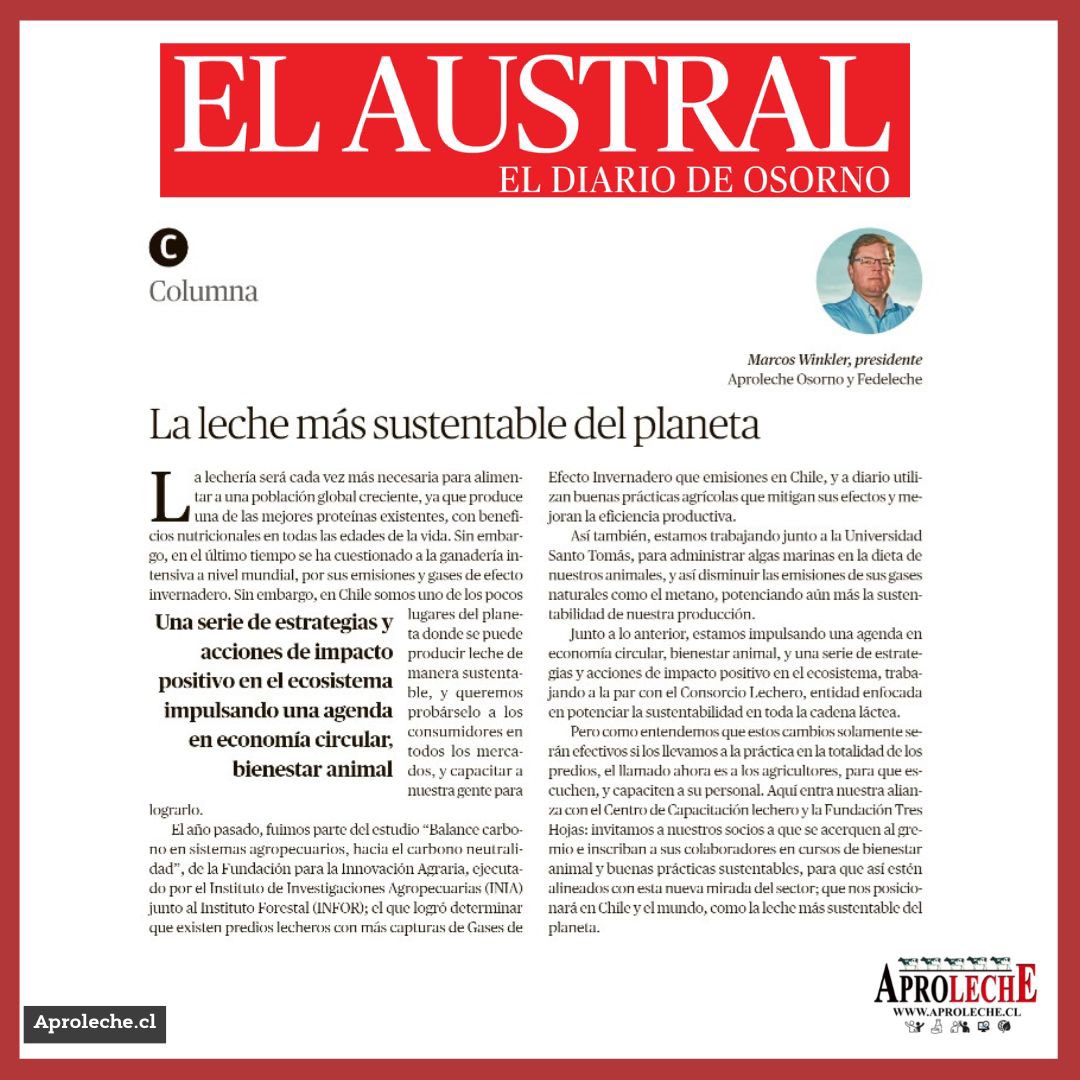 🐄🇨🇱📰 Compartimos columna de Marcos Winkler, presidente de nuestra Asociación Gremial, publicada hoy en el Diario Austral de Osorno.

ℹ️ La leche más sustentable del planeta

👉 Para leer columna completa, ingresa a nuestra web aquí aproleche.cl/la-leche-mas-s…