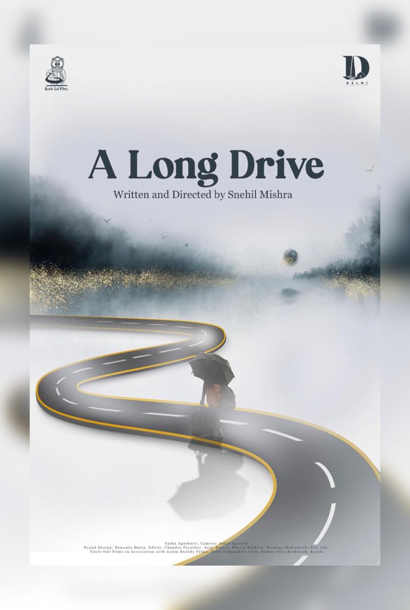 HumaraMovie's tweet photo. A LONG DRIVE!! #poster #comingsoon
CREDITS!!
Story and Direction: Snehil Mishra
Narration: Snehil Mishra
Camera: Ankit Agrawal
Editor:Chandra Parasher
Assistant Editor: Bharat Bhushan
Sound: Sumanta Dutta
#humaramovie #shortfilm #staytuned https://t.co/xwV4mDF8wM
