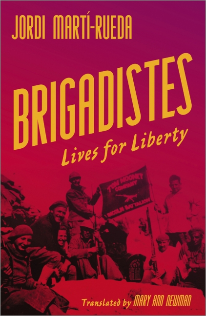 Queen Mary Catalan Book Club: 'Brigadistes: Vides per la llibertat' - 'Brigadistes: Lives for Liberty'

With Jordi Martí Rueda, author, and Mary Ann Newman, translator of the book into English

Monday 17 April, 7pm
Online event - Booking details to be confirmed
