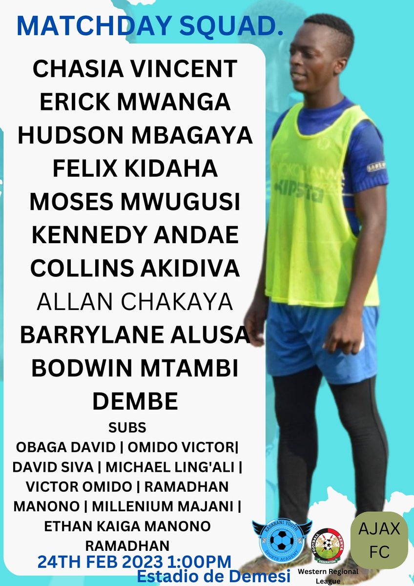 KysaVihiga's tweet photo. MatchDay Squad!

vs Ajax FC
#KYSAFam #FOREZAVA #SDG13 #ClimateAction https://t.co/rY7fobKPej