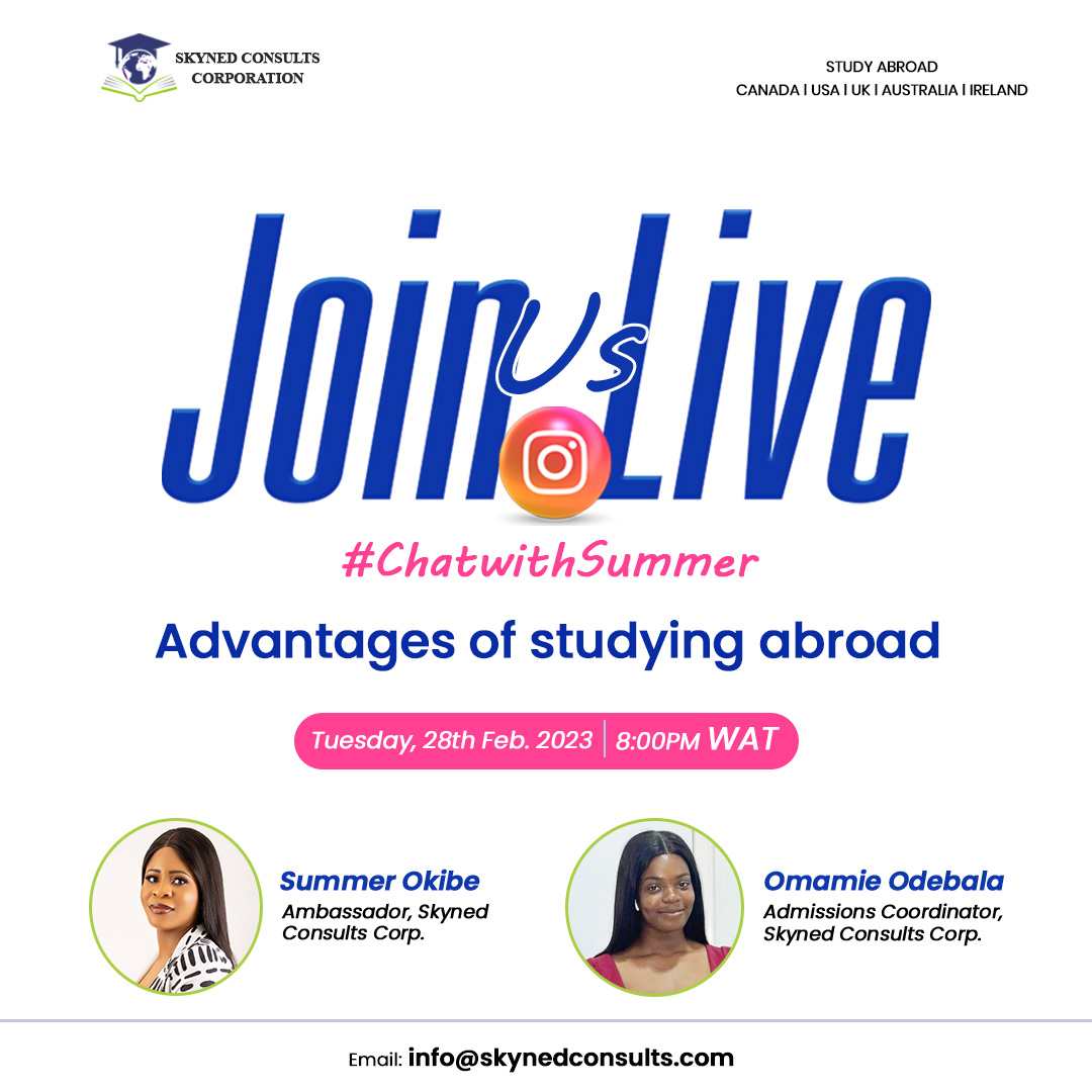 SkynedC's tweet photo. Set a reminder to join us live on IG on Tuesday 28th February by 8PM as we have a chat with our ambassador @summerokibe about Advantages of studying abroad.
https://t.co/nMxmyj0pbX
#admission #chatwithsummer #skynedconsults https://t.co/0sjkUMOhp1