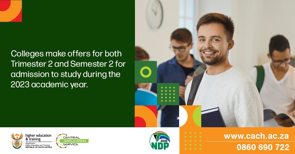 Colleges make offers for both Trimester 2 and Semester 2 for admission to study during the 2023 academic year.
