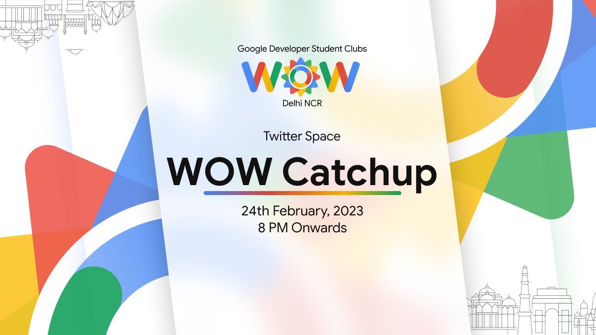 gdscWOWdelhincr's tweet image. Let&apos;s Catchup with WOW 
Join us today at @ 8:00PM 


#gdscwowdelhincr #rushtowow #TwitterSpaces #TechTalk