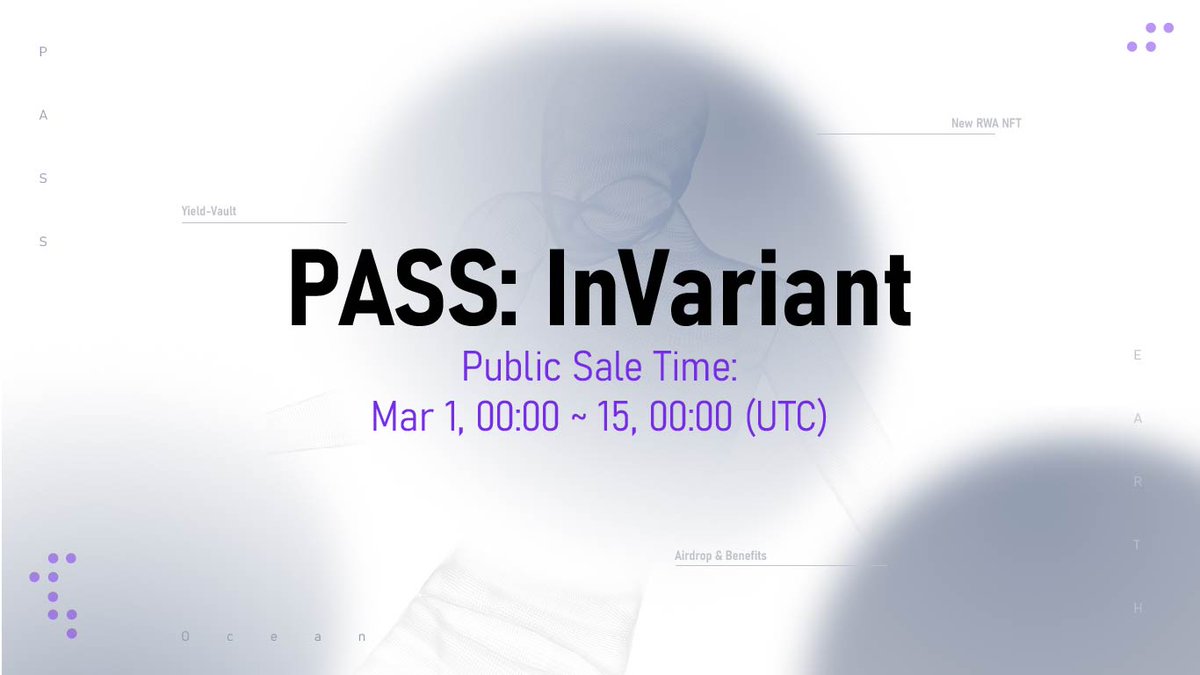 The Public Stage for "PASS: InVariant" is coming. 🔥

Better get your last chance to mint the NFT to entry the world of #RWA and Hybrid Finance!! ⌛️🏜

✅ Mint Time: 00:00 1st ~ 15th March
💰 Mint Cost: 0.1 eth

Load up your bag, embrace the promising future together!! #PASS #NFT