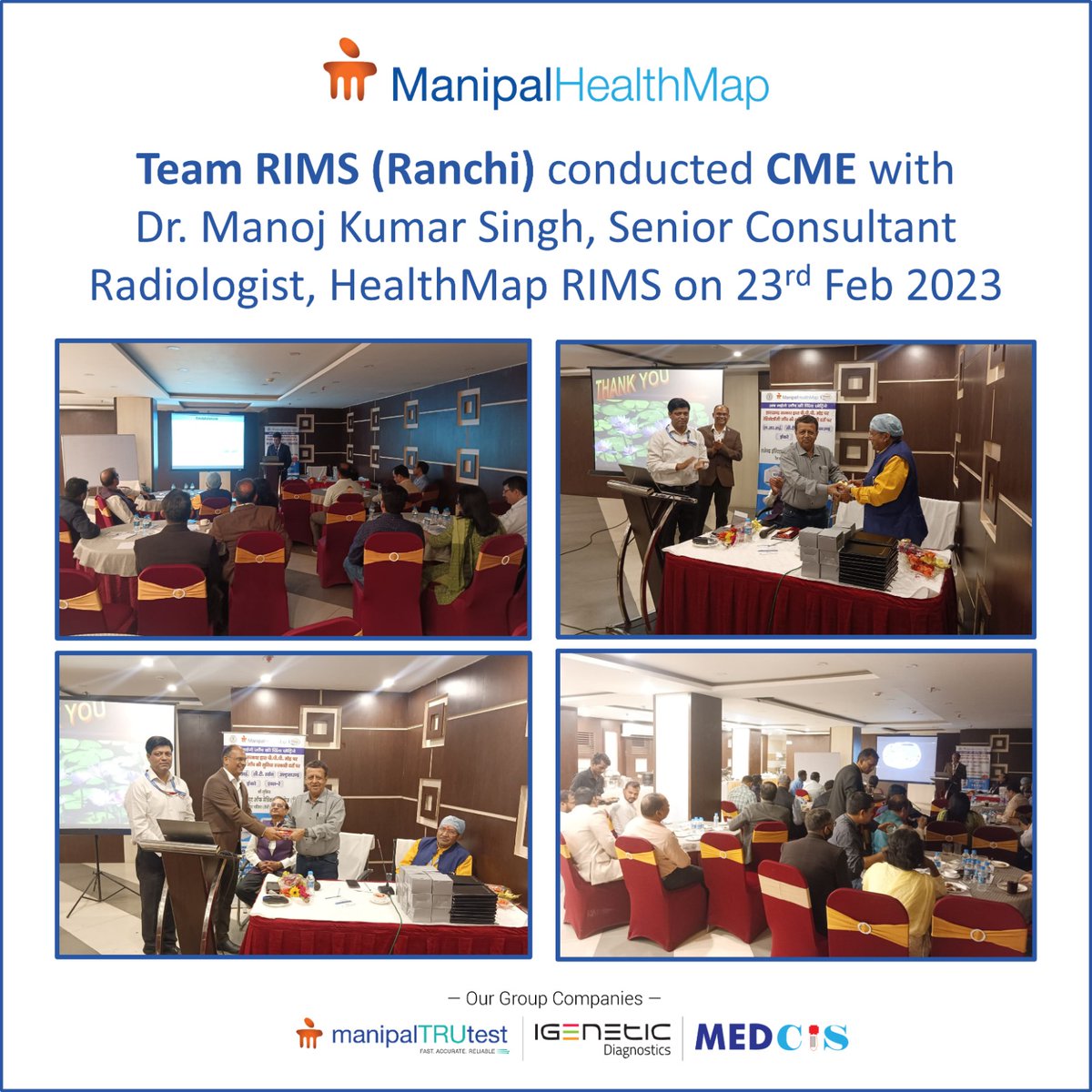 manipalTRUtest's tweet photo. Manipal Healthmap Ranchi Team organised a CME session on 23rd Feb 2023, presented by Dr Manoj Kumar Singh, Senior Consultant Radiologist(HealthMap RIMS). 

#ManipalTRUtest #ManipalHealthmap #CMESession #CME #Ranchi #HealthMap #Radiologist #Doctors #InformativeSession #Medicine https://t.co/7Bd2j6Mfzt