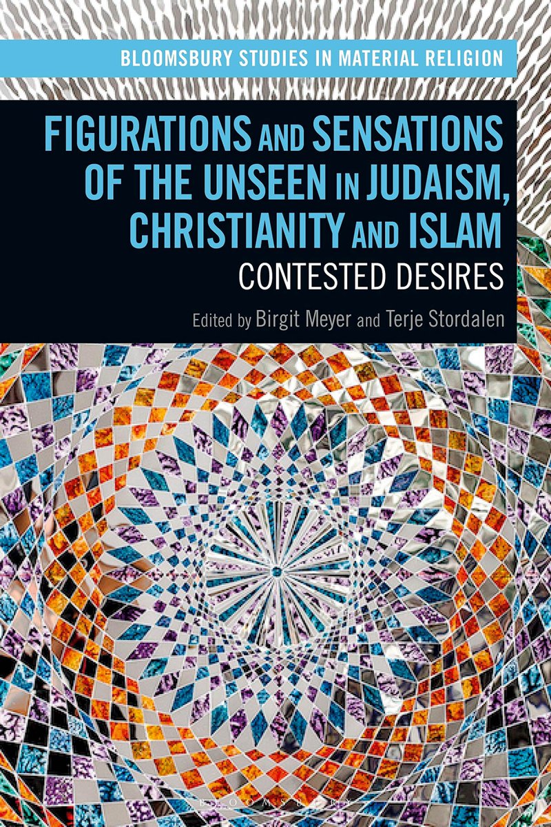 khalidsyossef's tweet photo. #OpenAccess
"Figurations and Sensations of the Unseen in Judaism, Christianity and Islam: Contested Desires"
eds. Birgit Meyer, Terje Stordalen
PUB: Bloomsbury Academic 2019
https://t.co/AGPHvjAGBa
Direct Access Link (PDF) 🎯
https://t.co/Bq0yKe4W1Z https://t.co/UP8Z6D8uO1