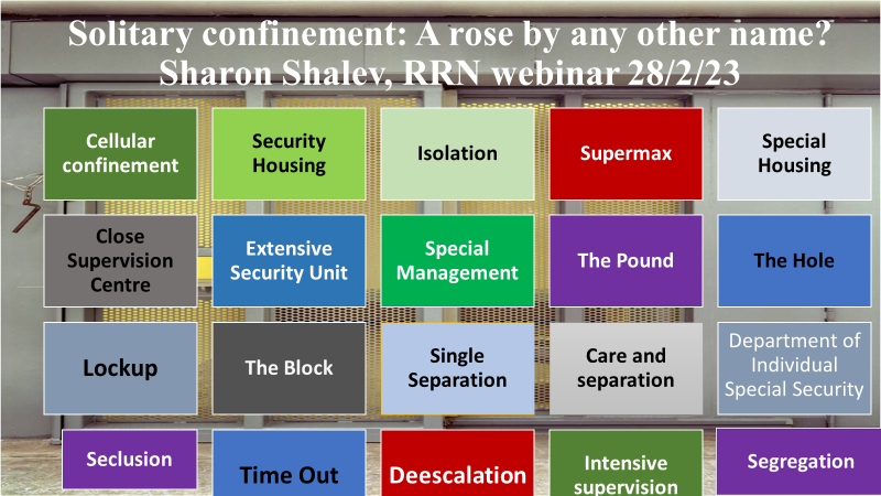 solitary_org's tweet photo. 'What's in a name: #Seclusion #Isolation #LongTermSegregation or #SolitaryConfinement?'
Restraint Reduction Network Webinar
Monday 28th Feb @ 12:30 GMT
Register at https://t.co/uy70XZgiUs
With:
@BaronessHollins
@solitary_org
@Mersey_Care
@BIHRhumanrights
@theRRNetwork https://t.co/vvo9pkx1Lb