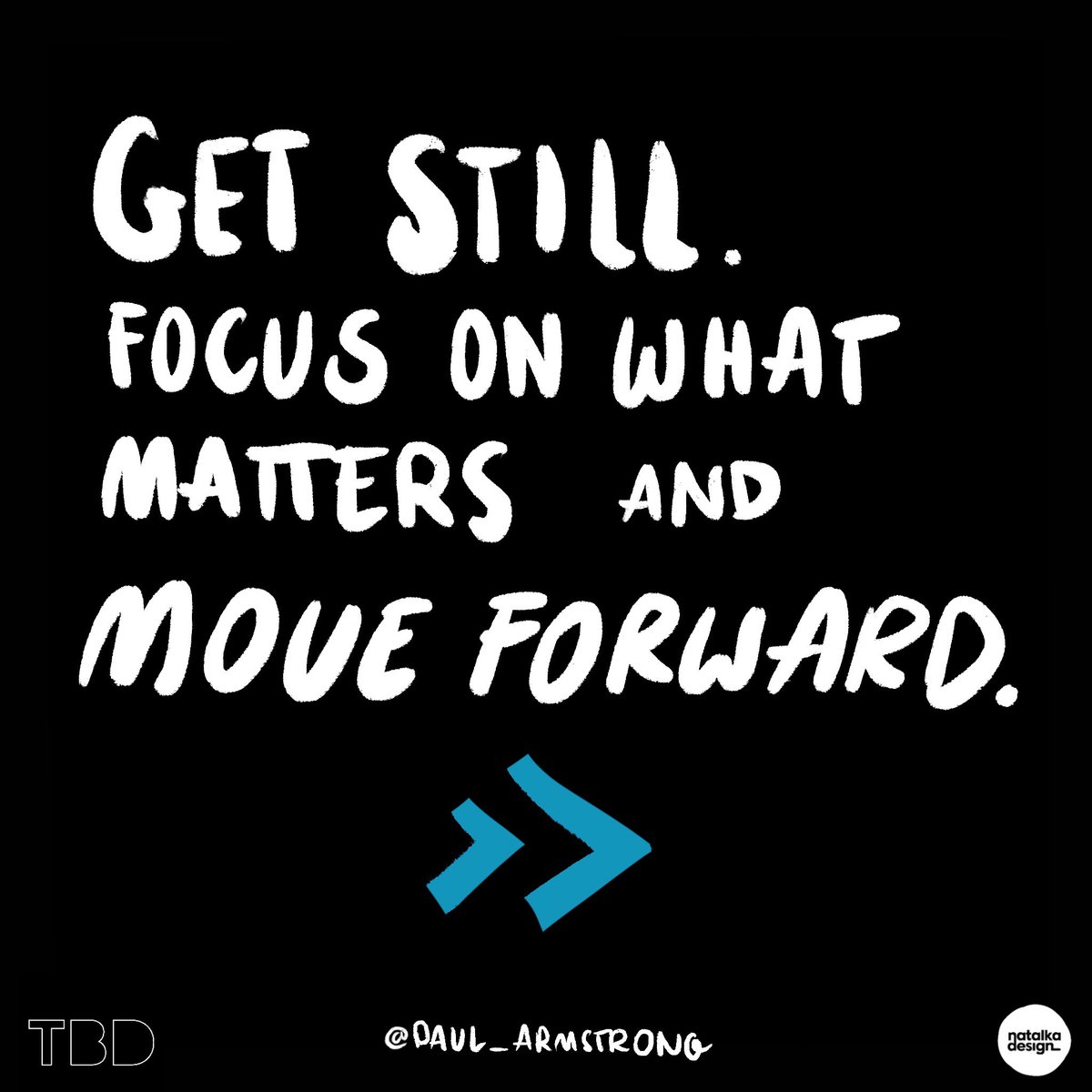 Natalka Design (@natalkadesign) on Twitter photo And the one and only creator of @TBDconf Mr <a href="/paul__armstrong/">Paul Armstrong</a> closes the day on these magical words: 'Get still. Focus on what matters and move forward.' Going on my <a href="/vestaboard/">Vestaboard</a> now. #quote #tbdconf #livescribe #visualnotes #digitalart #graphicrecording And the one and only creator of @TBDconf Mr <a href="/paul__armstrong/">Paul Armstrong</a> closes the day on these magical words: 'Get still. Focus on what matters and move forward.' Going on my <a href="/vestaboard/">Vestaboard</a> now. #quote #tbdconf #livescribe #visualnotes #digitalart #graphicrecording