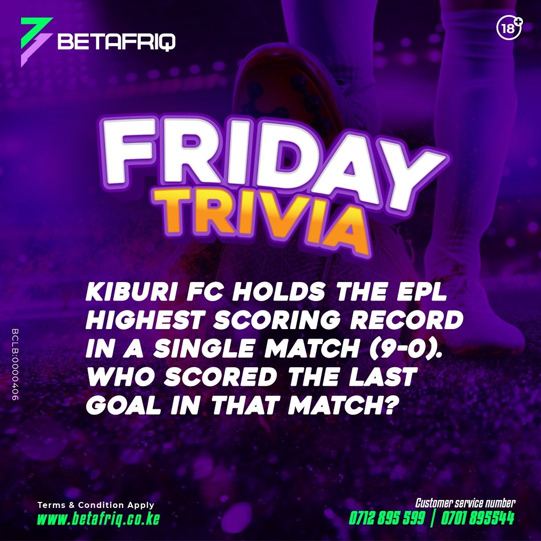 BetafricKe's tweet photo. 🚨 FRIDAY TRIVIA 🚨

Ksh100 💰 cash bonus to 30 Lucky winners.

➡️ Don't forget to Like and tag your friends to increase you chances of winning 🥳

T&amp;C Apply
#FridayTrivia #AnythingIsPossible https://t.co/vprWQJUhul