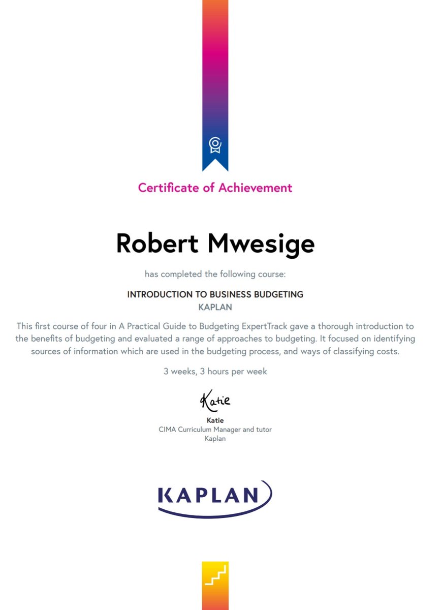 robertmwesige44's tweet image. I&apos;ve earned a certificate for Introduction to Business Budgeting a course run by #FutureLearn 
I&apos;m sure I&apos;m now in the top 10% of those with the most certificates from this learning provider.