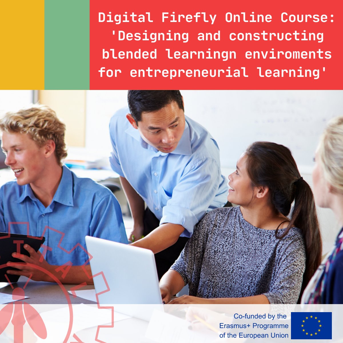 New courses available! The course ‘Designing and constructing blended learning environments for entrepreneurial learning’ will cover some of the essentials about how to design and construct blended learning environments for entrepreneurial learning. 👉digitalfirefly.eu/learn/