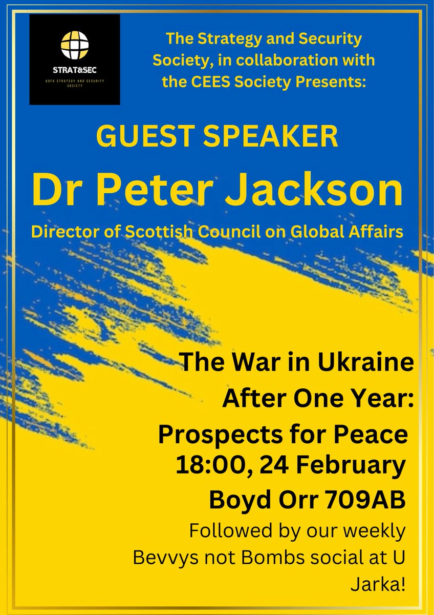 'The War in Ukraine After One Year: Prospects for Peace'. Hear our Executive Director <a href="/Pjacksdelacour/">Peter Jackson</a> talk at tonight's meeting of the <a href="/uofglasgow/">University of Glasgow</a> Strategy &amp; Security Society, 18:00, Boyd Orr 709AB.