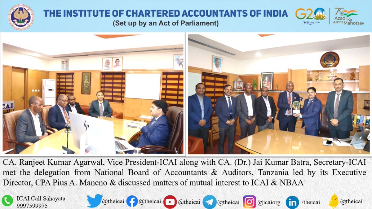 CA. Ranjeet Kumar Agarwal, Vice President-ICAI along with CA. (Dr.) Jai Kumar Batra, Secretary-ICAI met the delegation from National Board of Accountants &amp; Auditors, Tanzania led by its Executive Director, CPA Pius A. Maneno &amp; discussed matters of mutual interest to ICAI &amp; NBAA.