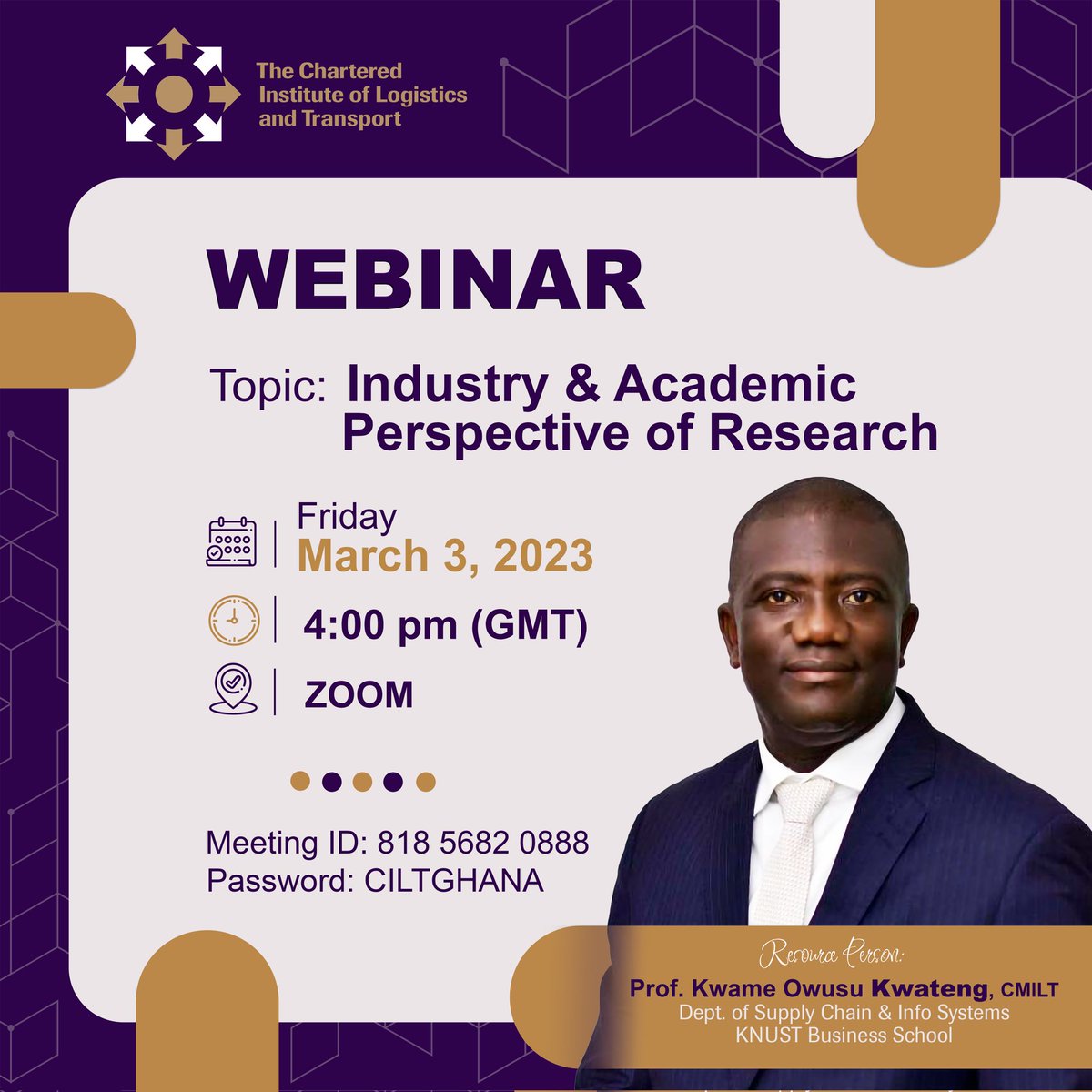CILTGHANA's tweet photo. DON'T MISS THIS GREAT OPPORTUNITY!

Join us for this interactive, educative and informative free webinar, and hear from Prof. Kwame Owusu Kwateng, CMILT as he discusses Industry and Academic Perspective of Research.

 #webinar #opportunity #research https://t.co/ApFSqFF06u