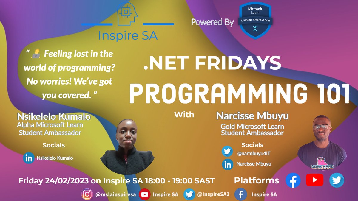 InspireSA2's tweet image. 🚀 Ready for another exciting .NET Fridays session on Inspire SA? 🔥 Join us today as we take it back to basics with Programming 101!
📅 Mark your calendars and join us for this informative and engaging session! #NetFridays #Programming101 #LearnToCode #CodingSkills #InspireSA