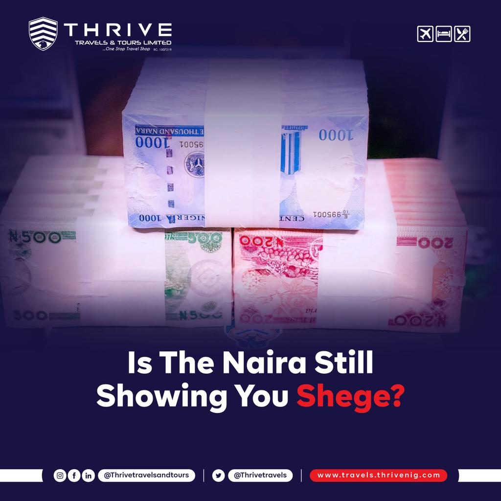 Is the naira still showing you shege?

We are not left out too 😅

Share your naira experience with us
.
#newnote #nairascarcity #nairaredesign #nairashege #thrivetravelsandtours