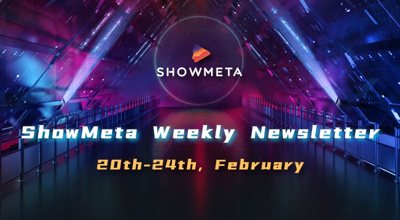 #ShowMeta Weekly Newsletter (Feb  20th-24th)

🧩Highlights.
🔸AIGC v1.0 released.
🔸Design AIGC add IDO.
🔸Improve the user experience of ShowMeta game client.
🔸 Fix known bugs.
#ShowMetaNFT #NFT #NFTCommunity #Metaverse #Web3 <a href="/binance/">Binance</a> #Web3Gaming