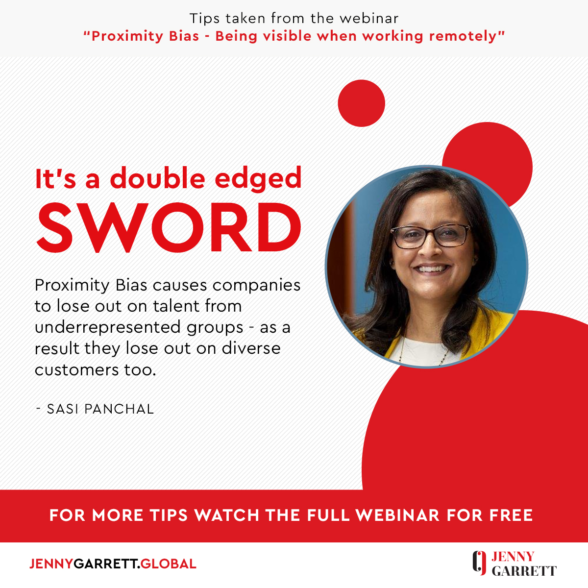 JenniferGarrett's tweet image. Sasi Panchal gave us her unique and insightful tips and experience during our webinar &quot;Proximity Bias - Being Visible when working remotely&quot;.

If you missed it, you can watch a recording below:
jennygarrett.global/event-highligh…

#proximitybias #webinar #diversity #inclusion #equality