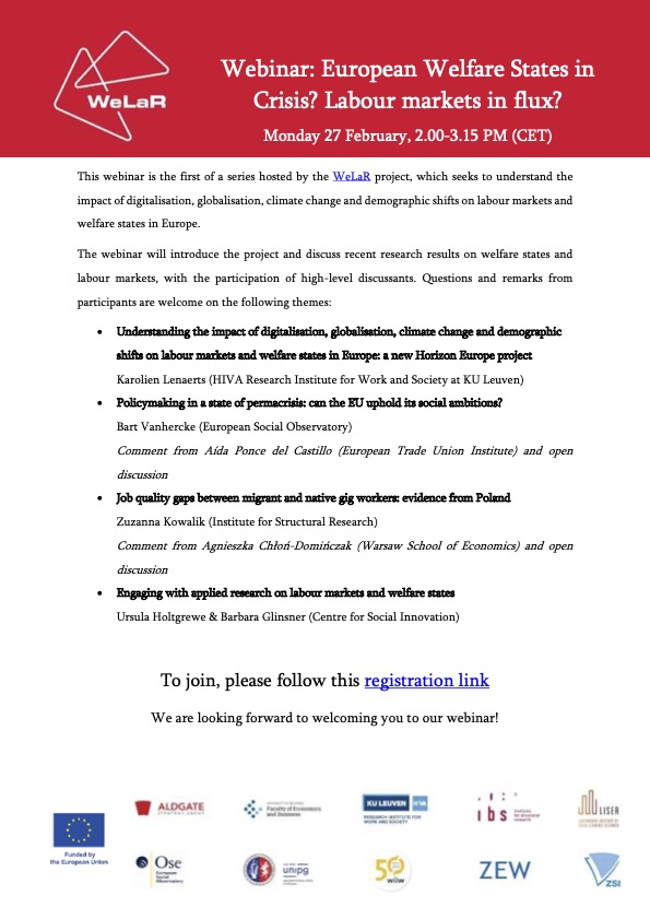 💡There's still time to register for our webinar "European welfare states in crisis? Labour markets in flux?" &amp; take part in discussion with <a href="/ka_lenaerts/">Karolien Lenaerts</a> <a href="/BartVanhercke/">Bart Vanhercke</a>, <a href="/zuza_kowalik/">Zuzanna Kowalik</a>, <a href="/APonceETUI/">Aida Ponce Del Castillo</a>
 Agnieszka Chłoń-Domińczak.
🗓️Feb 27, 2:00-3:15
👉Register: bit.ly/3JWmiR2