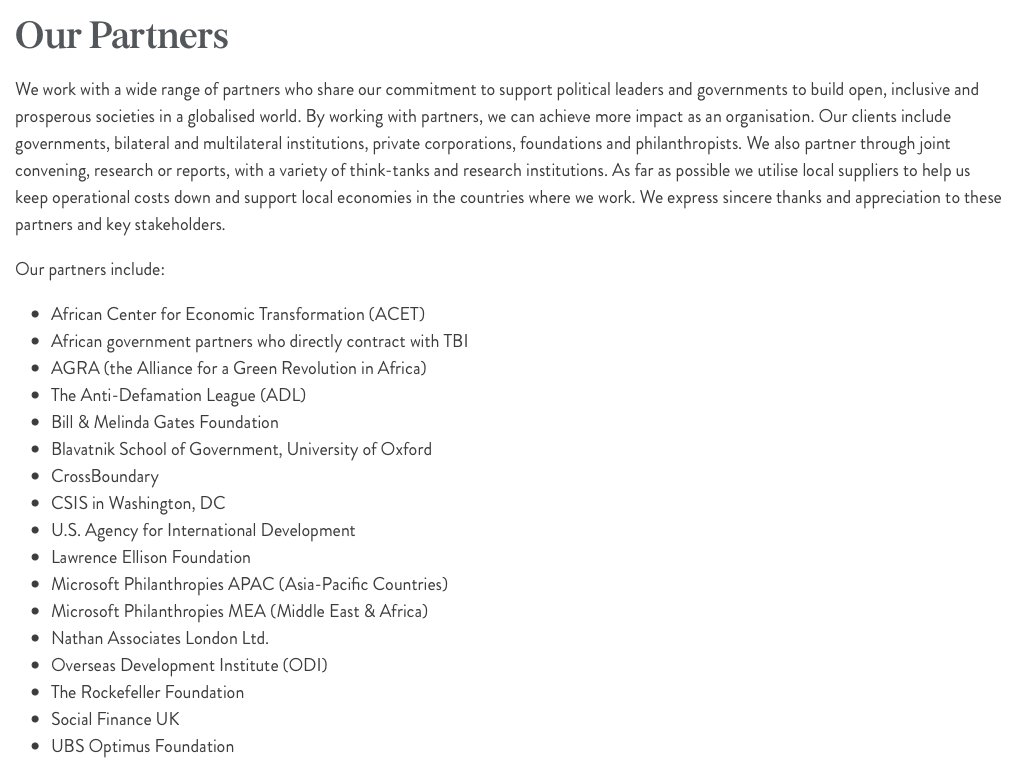 7. The Tony Blair Institute For Global Change (TBIGC) has many interesting backers and partners, in particular

Bill & Melinda Gates Foundation (BMGF)
The Rockefeller Foundation

BMGF has funded the Blair Institute in excess of $30m 