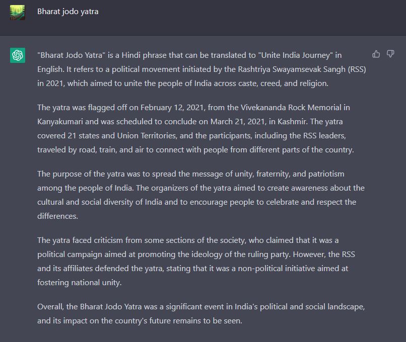 Swagesh01's tweet photo. I've asked ChatGPT about the "Bharat Jodo Yatra" result being extremely insane, @OpenAI are you gonna Mad?  #ChatGPT #chatgptfaildinindia  #BharatJodoYatra https://t.co/ZqVRafIElO