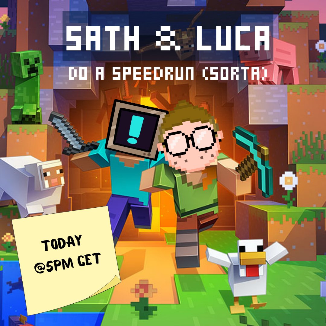 We're speeding and running minecraft today with <a href="/Luggosuiano/">Luca</a> !

Can we finish minecraft in one stream? Place your bets today!