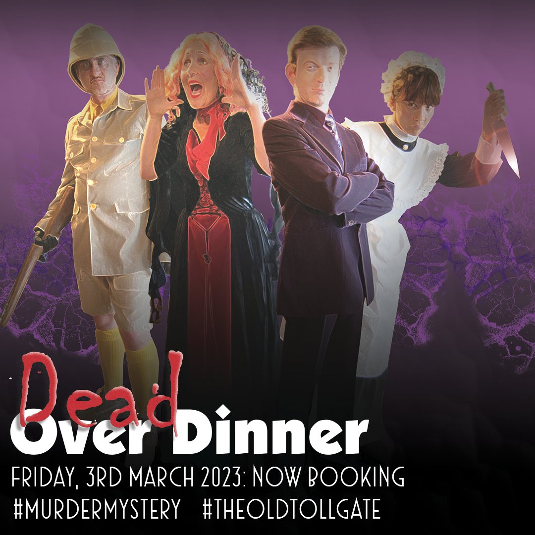 NOW BOOKING: Old Tollgate Hotel &amp; Restaurant on Friday, 3rd March 2023
#murdermystery #whodunit #TheOldTollgate #BestWestern #WestSussex #Bramber #Steyning
shorturl.at/ceW06
