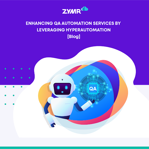 Check out the blog to learn how hyperautomation can combine QA Automation with AI/ML for high-quality digital transformation.  bit.ly/3kpTvd3 
#zymr #cloud #hyperautomation #qa #qaautomation #rpa #ai #ml