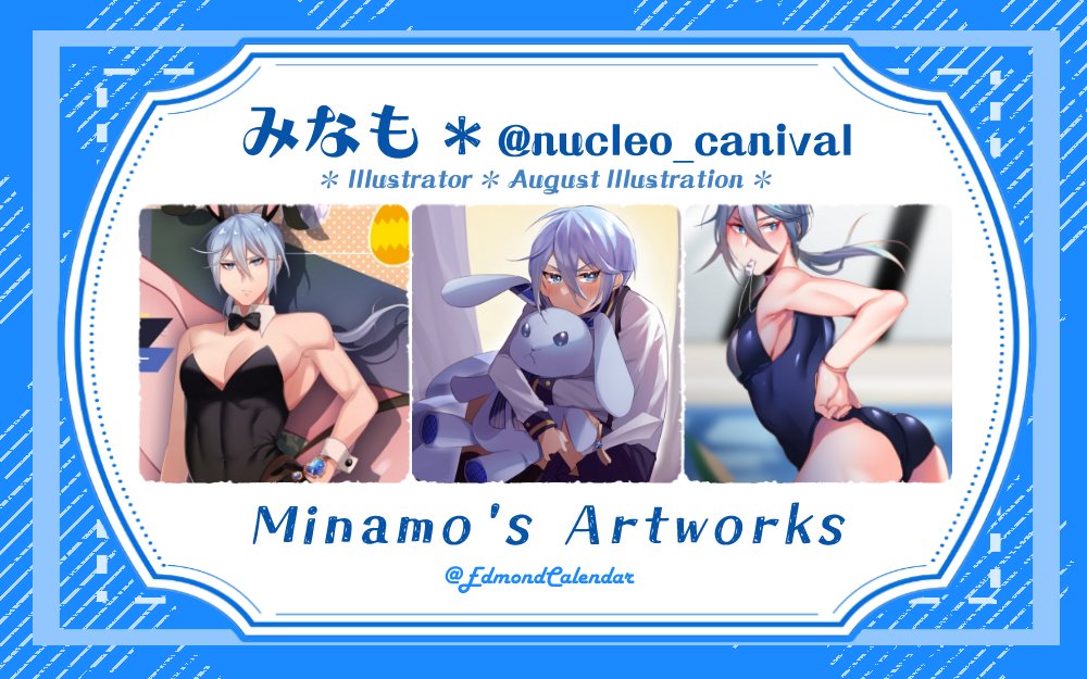 EdmondCalendar's tweet photo. ✨Artists 9/14✨
Our next artist introduction is @nucleo_canival, the artist in charge of drawing for August! The incredibly sexy poses drawn while using warm colors is something to look forward to in our calendar!💙
#SexyEdmondCalendar #EdmondFanProject https://t.co/mMoC7Ov2AW