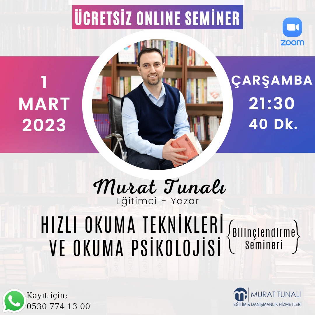 1 Mart Çarşamba akşamı 21:30 'da Hızlı Okuma Teknikleri ve Okuma Psikolojisi konulu Bilinçlendirme Semineri yapılacaktır. 
⚠️ Rezervasyon için 05307741300 nolu telefona,"Ad-Soyad" bilginizi WhatsApp mesajı olarak ileterek ücretsiz kayıt yaptırabilirsiniz. #hızlıokumateknikleri
