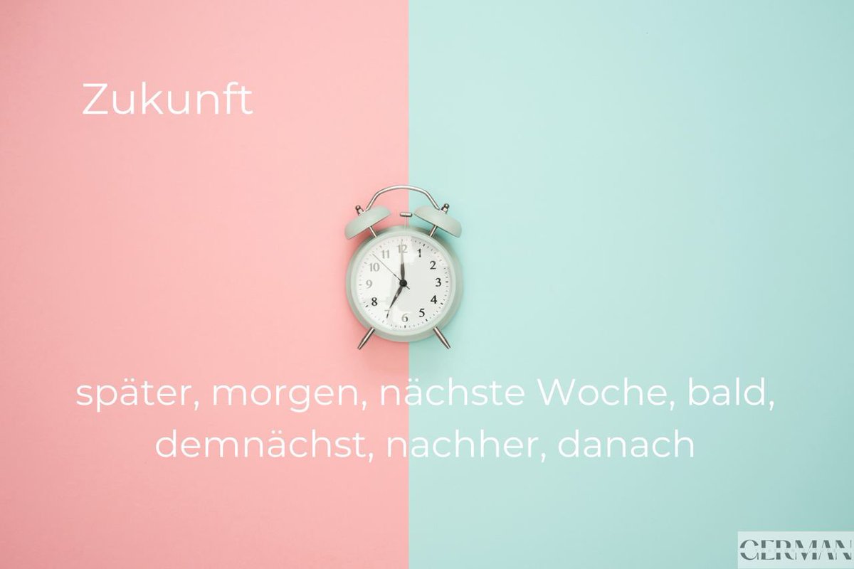 ForeignFuture's tweet photo. temporal adverbs
When?
Past
yesterday, earlier, earlier, then, already, now, since, just now
Present
today, now, immediately, now, just now, right now, at the moment
Future
later, tomorrow, next week, soon, next, after, afterwards
#learngermanwithus #learngermaneveryday https://t.co/n3sgXddF0K