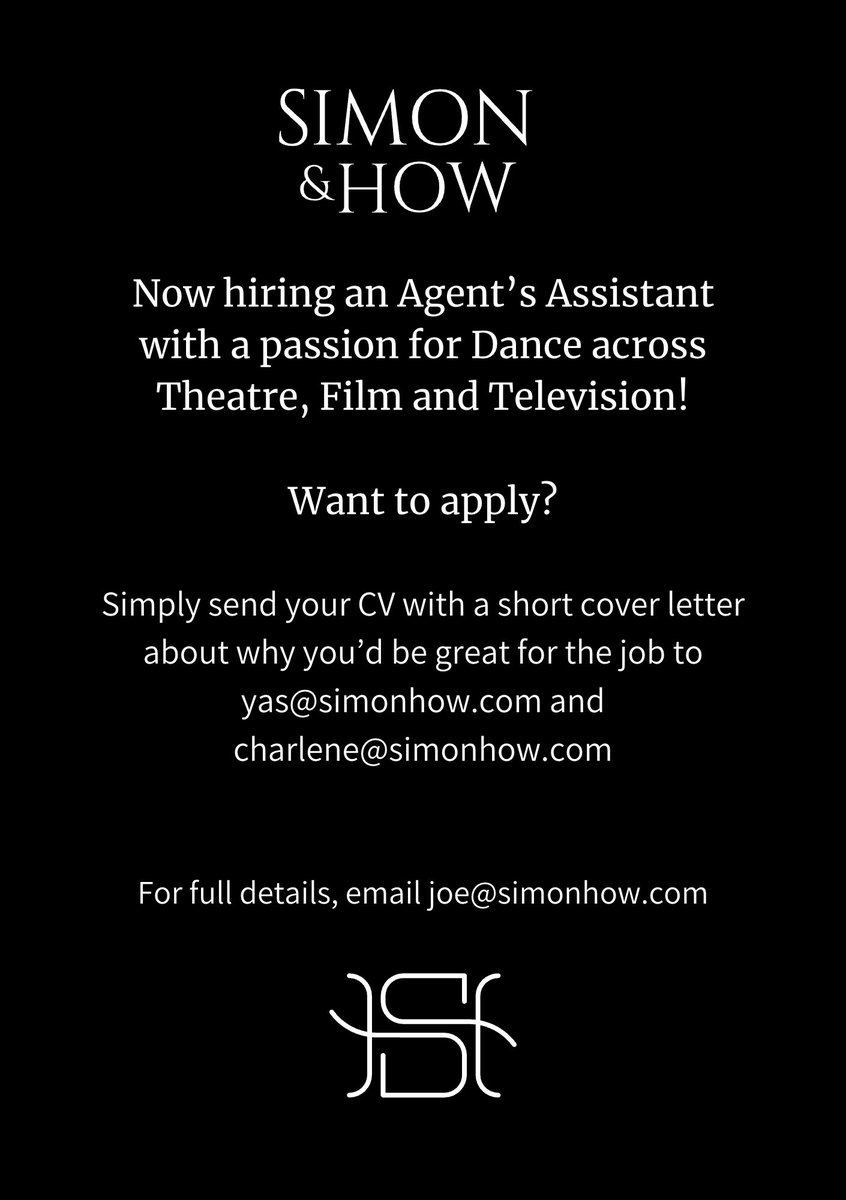 Simon & How (@simon_how) on Twitter photo We are now recruiting for an Agent’s Assistant at <a href="/Simon_How/">Simon & How</a>
Want to apply?
Simply send your CV with a short cover letter about why you’d be great for the job to yas@simonhow.com and charlene@simonhow.com
For full details, email joe@simon-how.com We are now recruiting for an Agent’s Assistant at <a href="/Simon_How/">Simon & How</a>
Want to apply?
Simply send your CV with a short cover letter about why you’d be great for the job to yas@simonhow.com and charlene@simonhow.com
For full details, email joe@simon-how.com