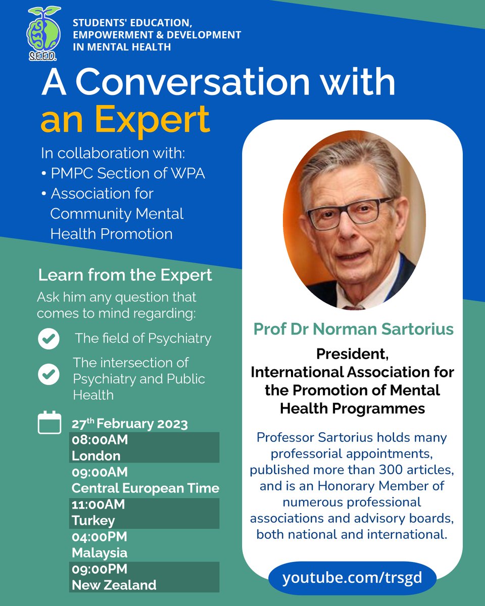 SEEDinMH's tweet photo. We are proud to present a new series by SEED in MH, A Conversation with an Expert!
For our first meeting, we are proud to have Professor Dr Norman Sartorius as our distinguished guest.
Hope to see you at the YouTube link!!
#Psychiatry #Conversation #PublicHealth #Student https://t.co/tFCqhgren2