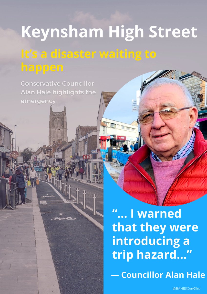 “Our role as a local authority is to serve and provide benefit to the local community, it is not to put danger in their way and cause them serious injuries”.

🗣 Cllr Alan Hale, Conservative Councillor for Keynsham South. 

👉 bathnes-conservatives.com/keynsham-high-…