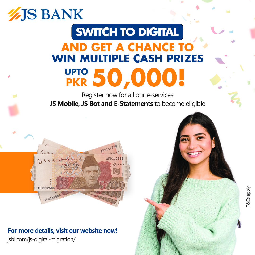 JSBLPak's tweet photo. Get Ready to Win Big: Switch to Digital E-Services and Get a Chance to Win Multiple Cash Prizes!
Follow the steps mentioned in the link to become eligible: https://t.co/lhdvUlON1J
*For JS Bank customers only
*T&Cs apply
#JSBank #BarhnaHaiAagey #JSMobile #JSBot #EStatements https://t.co/4JzBsKk4bw