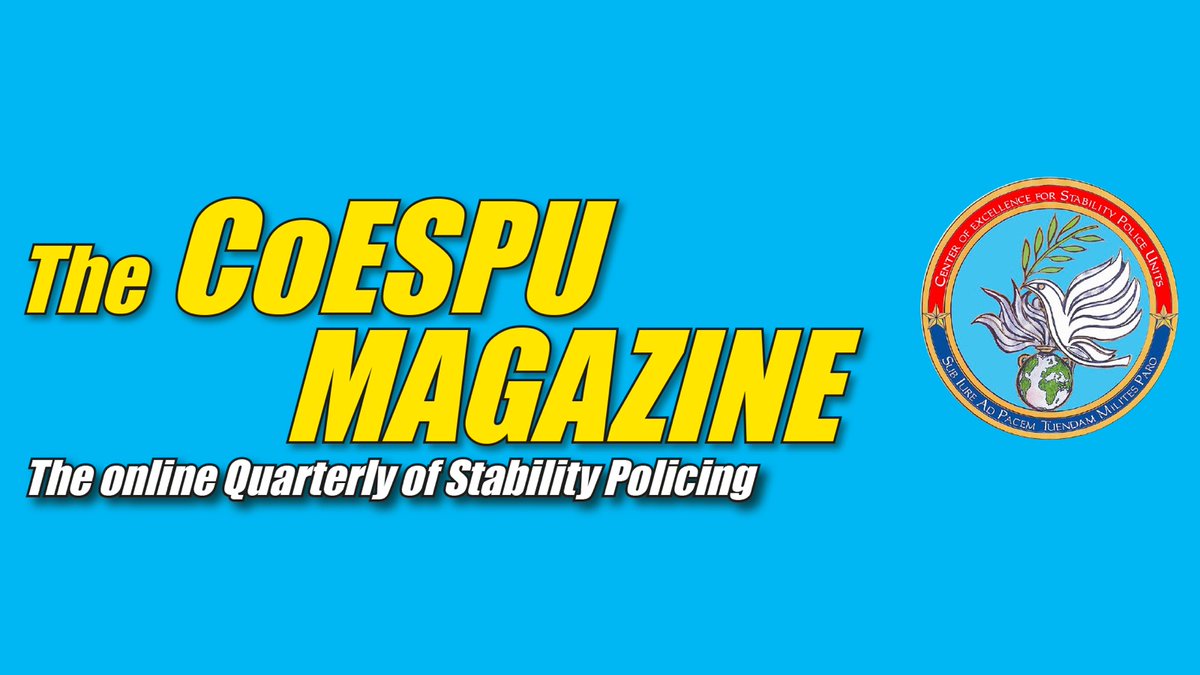 _CoESPU_'s tweet photo. Dear writers, your time has come! Just visit https://t.co/bKNiiYZzW0 to read the instructions on the call for papers of the 2023 editorial line of The #CoESPU Magazine - the online Quarterly of #StabilityPolicing!
@_Carabinieri_ @Eurogendfor @NSPCOE https://t.co/utiMBwku7L