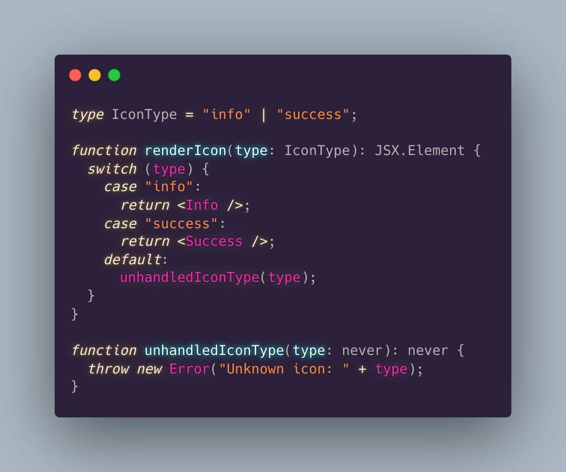 housecor's tweet photo. TypeScript tip: Use “never” to assure every case in a switch is handled.

With this example, if a case is missing, TypeScript fails to compile. 👍

#typescript https://t.co/akBcogu15f