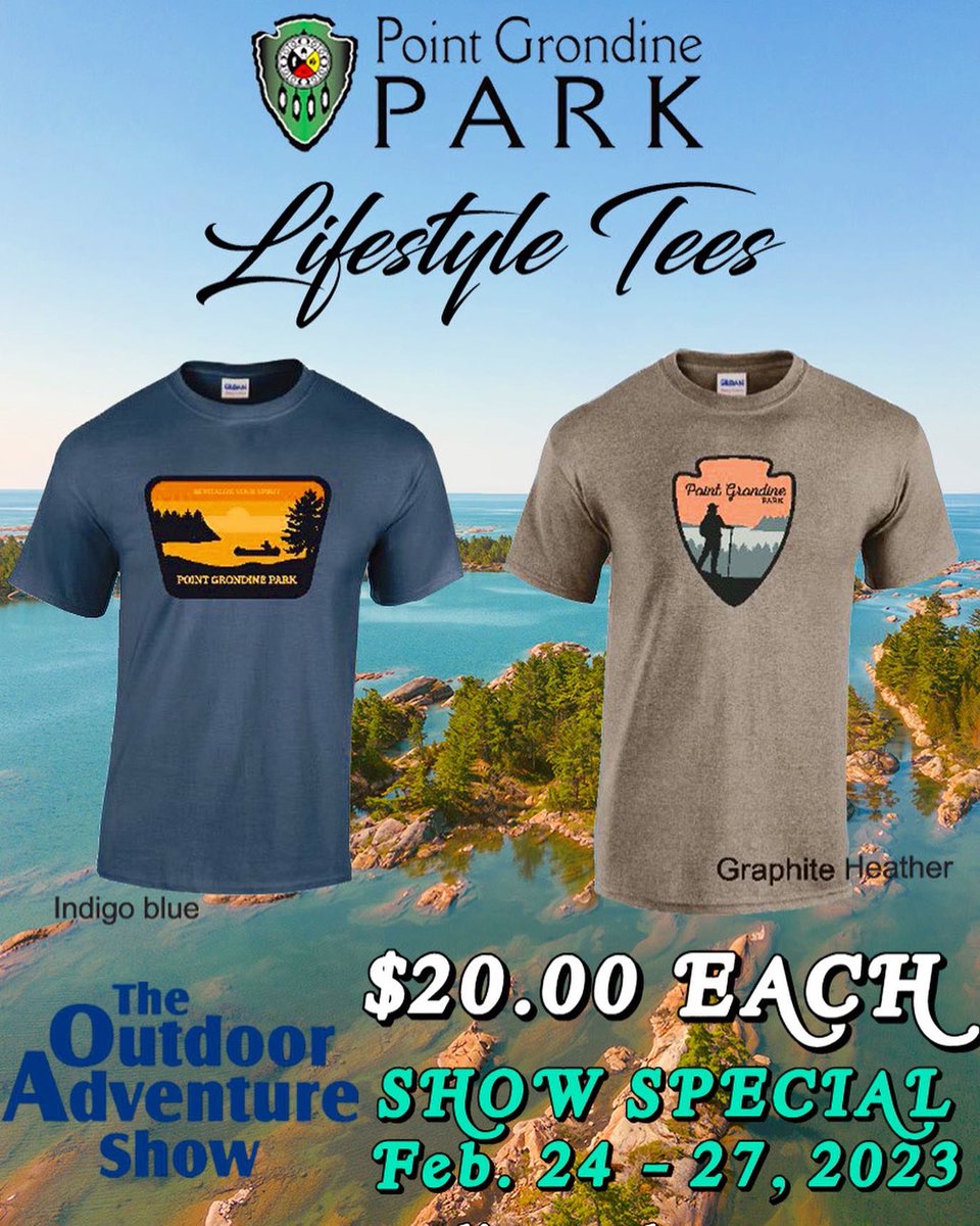 Brand new Park tees! Come see us today, tomorrow &amp; Sunday at the Outdoor Adventure Show at The International Centre 
📍6900 Airport Road, Mississauga

These Point Grondine Park tees are only $20 while quantities last, till Sunday only! You can also purchase online - link in bio